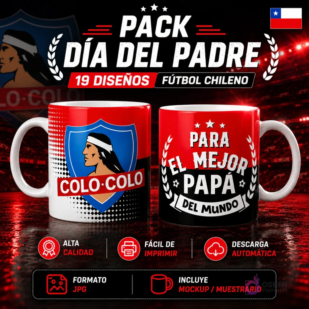 Pack 19 Plantillas para Sublimar Tazas Día del Padre | Fútbol Chileno JPG + Mockups